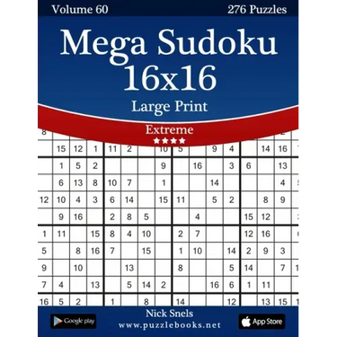 Mega Sudoku 16x16 Large Print - Extreme - Volume 60 - 276 Logic Puzzles