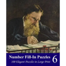 Number Fill-In Puzzles 6: 100 Elegant Puzzles in Large Print