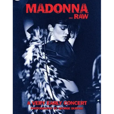 Madonna...Raw: A Very Early Concert