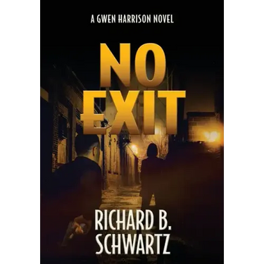 No Exit: A Gwen Harrison Novel