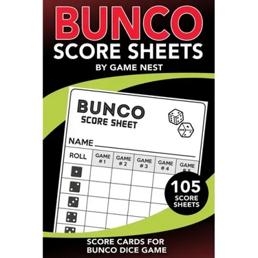 Bunco Score Sheets: 105 Score Keeping Pads Bunco Dice Game Kit Book
