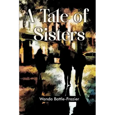 A Tale of Sisters
