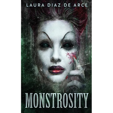 Monstrosity: Tales Of Transformation