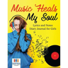 Music Heals My Soul Lyrics and Notes Diary Journal for Girls