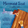 Mermaid Seal: A Selkie Tale