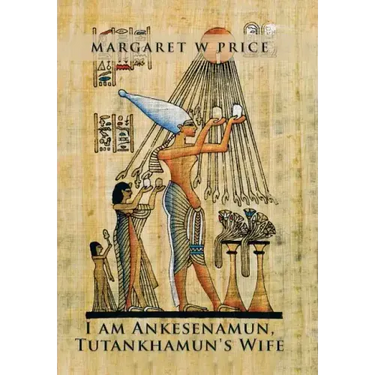 I am Ankesenamun, Tutankhamun's Wife