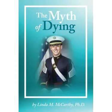 The Myth of Dying
