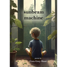 Sunbeam Machine