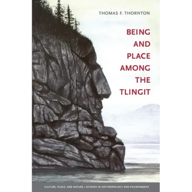 Being and Place among the Tlingit