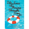 Life Lines Flowing Through Time: Poems by Vivian Carole Gass