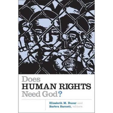 Does Human Rights Need God?
