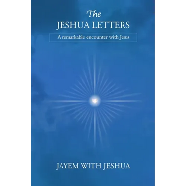 The Jeshua Letters
