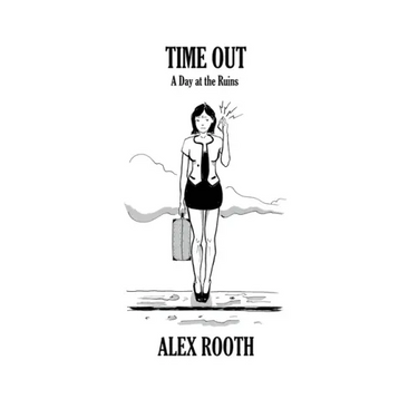 Time Out - A Day at the Ruins