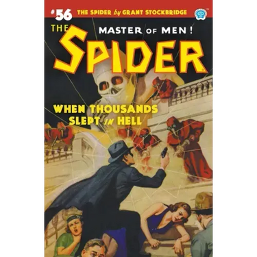 The Spider #56: When Thousands Slept in Hell