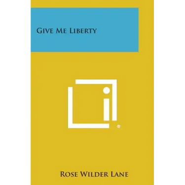 Give Me Liberty