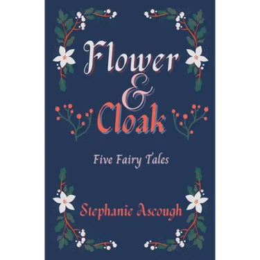 Flower and Cloak