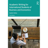 Academic Writing for International Students of Business and Economics