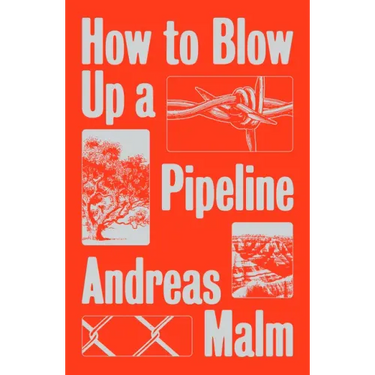 How to Blow Up a Pipeline