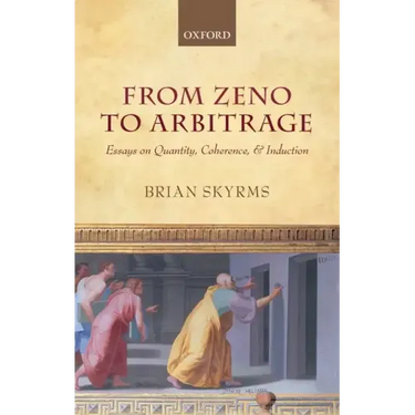 From Zeno to Arbitrage: Essays on Quantity, Coherence, and Induction