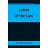Letter of the Law