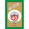 The WEALTH SECRETS You Must Know Before40