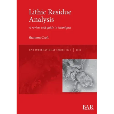 Lithic Residue Analysis