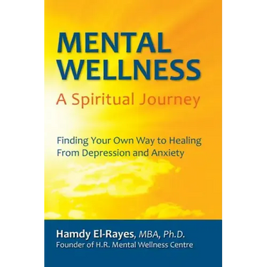 Mental Wellness: A Spiritual Journey