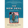 The New Deal: A Modern History