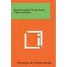 Semiconductors And Transistors