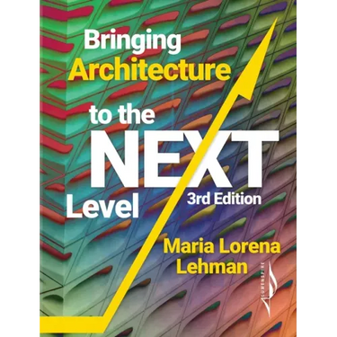 Bringing Architecture to the Next Level