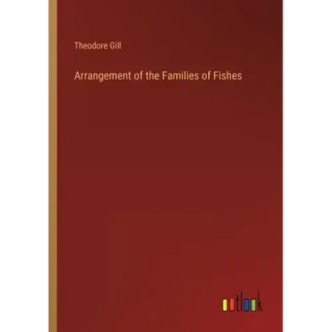 Arrangement of the Families of Fishes