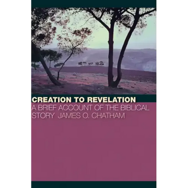 Creation to Revelation