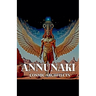 Annunaki: Cosmic Architects