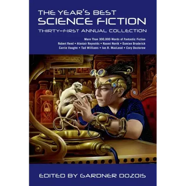 Year's Best Science Fiction: Thirty-First Annual Collection