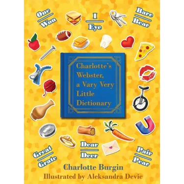 Charlotte's Webster: A Vary Very Little Dictionary