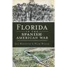 Florida in the Spanish American War