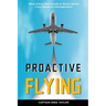 Proactive Flying