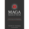 MAGA Seduction: Resisting the Debasement of the Christian Conscience