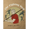 The Fighting Staff