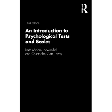An Introduction to Psychological Tests and Scales