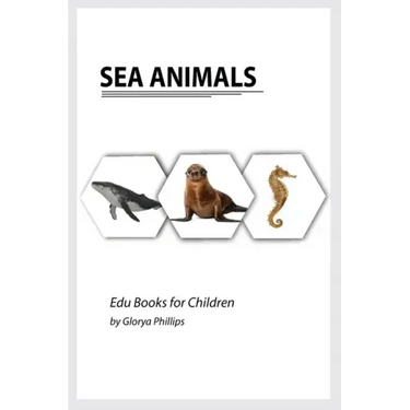 Sea Animals: Montessori real Sea Animals book, bits of intelligence for baby and toddler, children's book, learning resources.