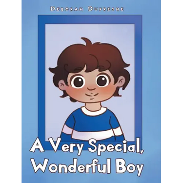 A Very Special, Wonderful Boy