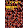 Witnessing the Holocaust: The Dutch in Wartime, Survivors Remember