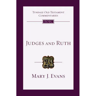 Judges and Ruth: An Introduction and Commentary