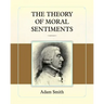The Theory of Moral Sentiments