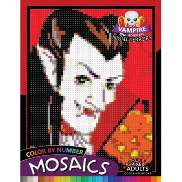 Vampire and Monsters Night Terrors Mosaic: Pixel Adults Coloring Books Color by Number Halloween Theme