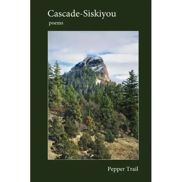 Cascade-Siskiyou: Poems
