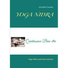 Yoga Nidra: Yoga Nidra and inner journey