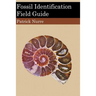 Fossil Identification Field Guide