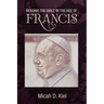 Reading the Bible in the Age of Francis